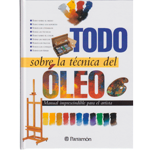 Todo sobre la técnica del óleo