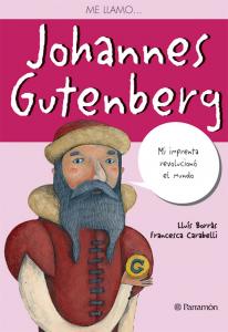 Me llamo... Johannes Gutenberg