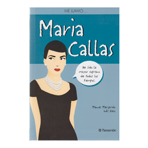 Me llamo ? María Callas