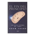 El fin del principio