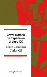 Breve historia de España en el siglo XX