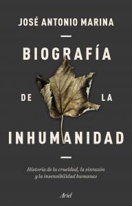 Biografía de la inhumanidad