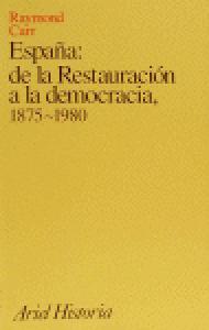 España: de la Restauración a la democracia, 1875-1980