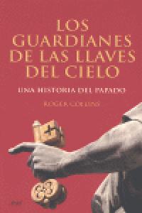 Los guardianes de las llaves del cielo