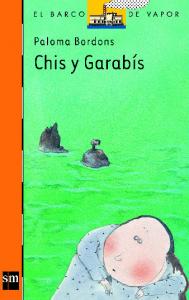 Chis y Garabís. SM