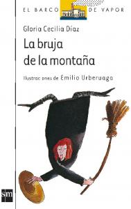 La bruja de la montaña. SM