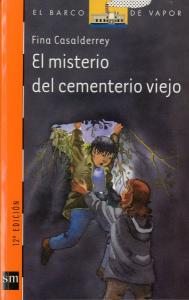 El misterio del cementerio viejo. SM