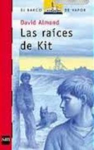 Las raíces de Kit. SM.