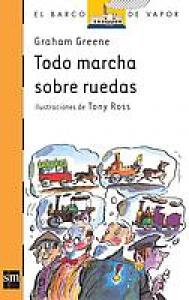 Todo marcha sobre ruedas. SM