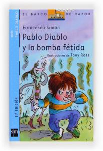 Pablo Diablo y la bomba fétida. SM