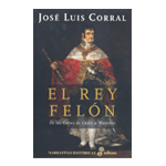 EL REY FELÓN