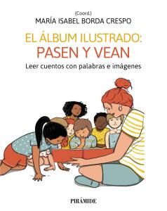 El álbum ilustrado: pasen y lean