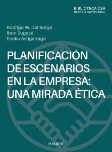 Planificación de escenarios en la empresa: una mirada ética