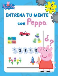 Entrena tu mente con Peppa. 3 años (Peppa Pig. Cuaderno de actividades)