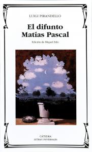 DIFUNTO MATIAS PASCAL. CATEDRA.