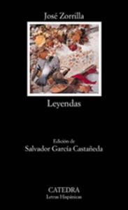 LEYENDAS.(Zorrilla).Hispanica