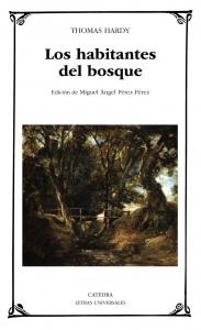 Los habitantes del bosque. Catedra