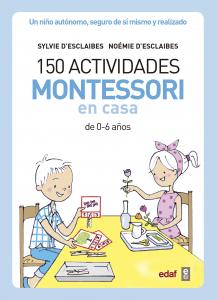 150 actividades Montessori en casa