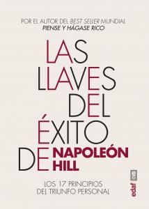 LAS LLAVES DEL ÉXITO DE NAPOLEÓN HILL