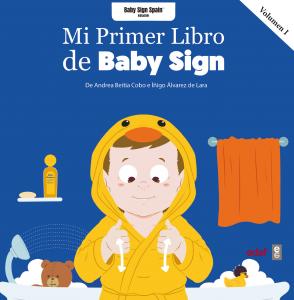 Mi primer libro Baby Sign vol. I