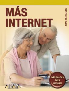 GUIA VISUAL:MAS INTERNET(INFORMATICA PARA MAYORES)