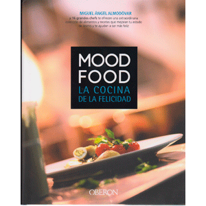 MOOD FOOD,LA COCINA DE LA FELICIDAD