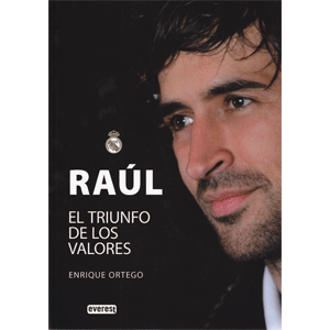 RAUL EL TRIUNFO DE LOS VALORES