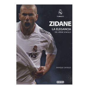 ZIDANE,LA ELEGANCIA DEL HÉROE SENCILLO