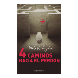 4 CAMINOS HACIA EL PERDÓN