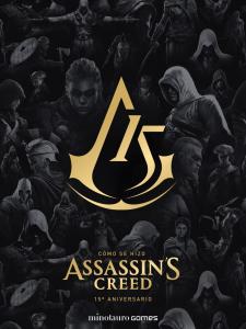 Cómo se hizo Assassin s Creed. 15 aniversario