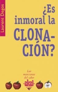 ¿Es inmoral la clonación?