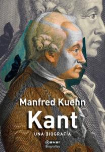 Kant. Una biografía