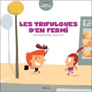 Les trifulgues d en Fermí