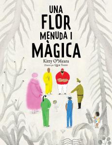 Una flor menuda i màgica