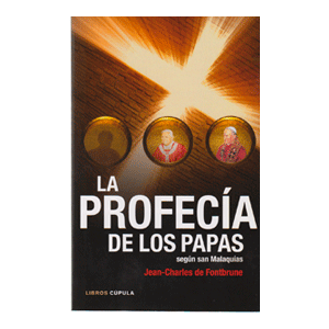 La profecía de los papas según san Malaquías