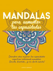 Mandalas para aumentar tus capacidades