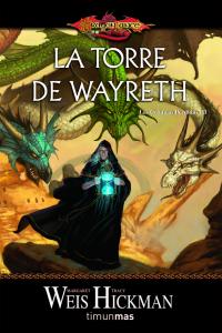 La Torre de Wayreth nº 3/3