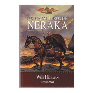 DRAGONLANCE:  LOS CABALLEROS NERAKA.