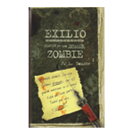 Exilio. Diario de una invasión zombie