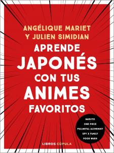 Aprende japonés con tus animes favoritos