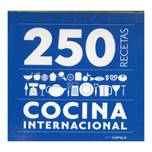 250 recetas. Cocina internacional