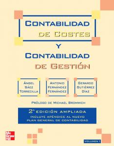 Contabilidad de costes y contabilidad de gestion. Vol. 1. 2 Ed. Ampliad