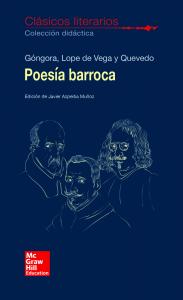 CLASICOS LITERARIOS. Poesia Barroca. Gongora, Lope y Quevedo