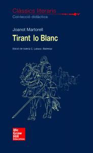 CLASSICS LITERARIS. Tirant lo Blanch