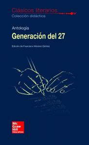 CLASICOS LITERARIOS. Generacion del 27