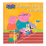 Peppa Pig. Un cuento - Juegos en la escuela