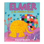 Elmer. Un cuento - Elmer y el abuelo Eldo