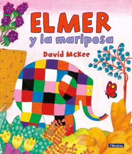 Elmer. Un cuento - Elmer y la mariposa