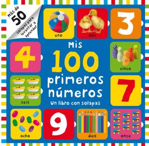 Mis 100 primeros números (un libro con solapas)