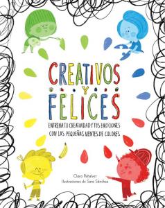 Creativos y felices